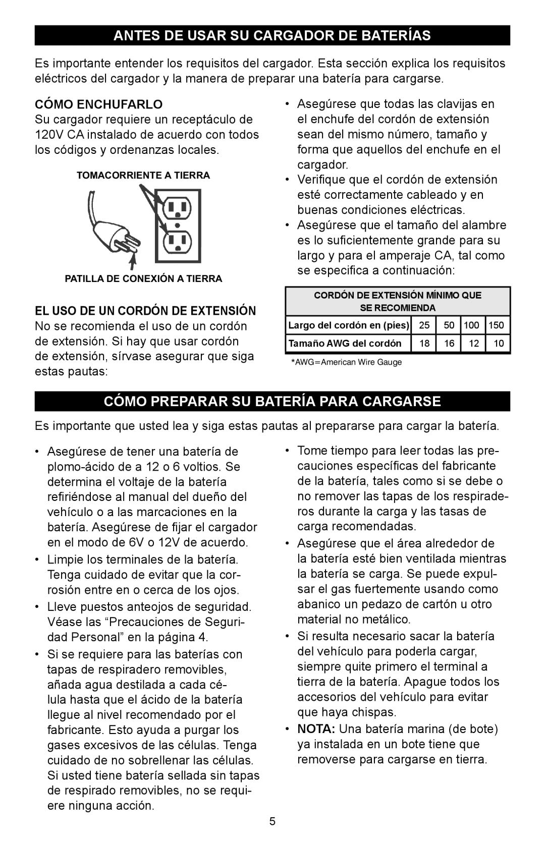 Schumacher 600A owner manual Antes DE Usar SU Cargador DE Baterías, Cómo preparar su batería para cargarse, Cómo Enchufarlo 