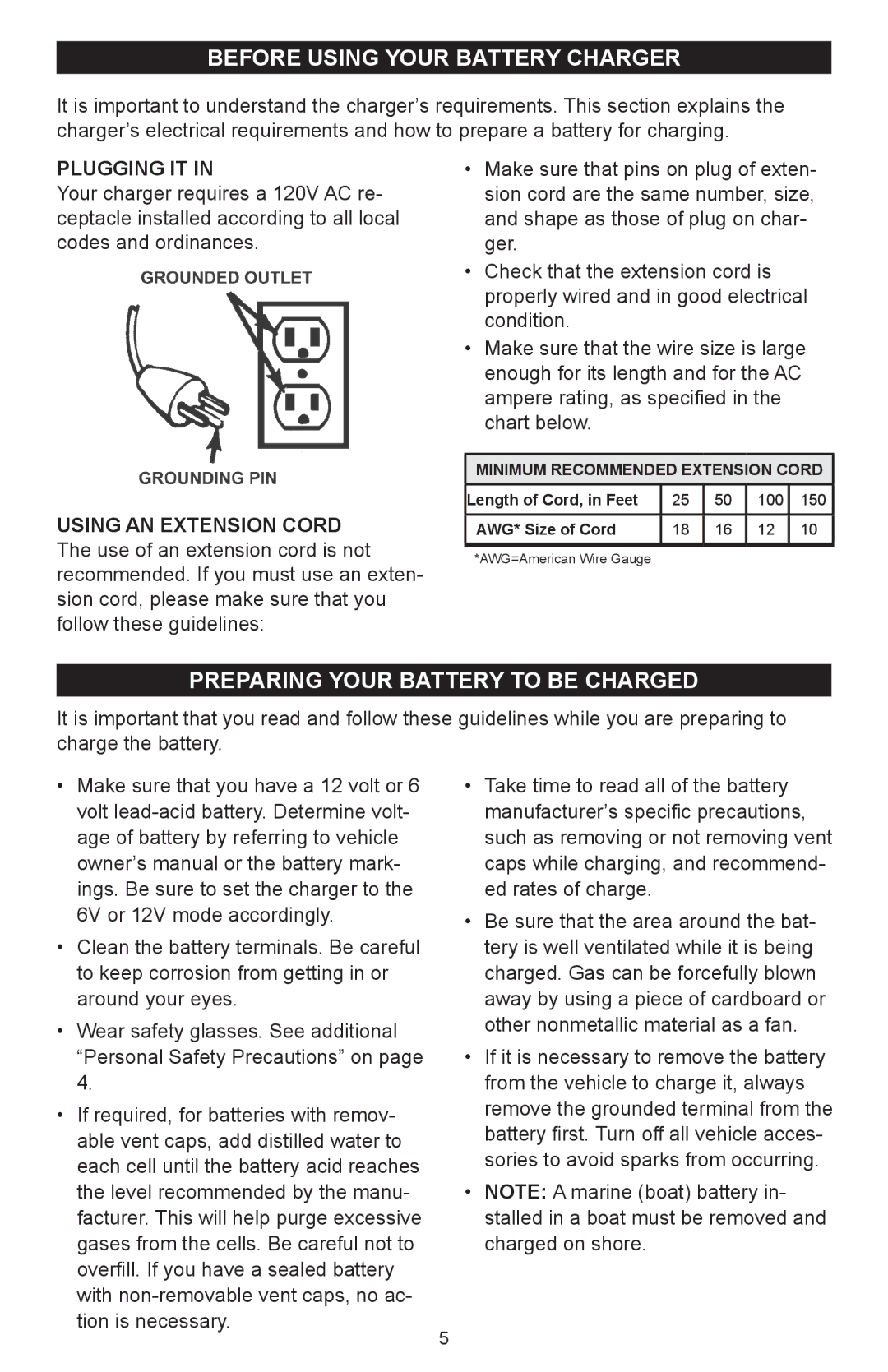 Schumacher 600A owner manual Before Using Your Battery Charger, Preparing your battery to be charged, Plugging IT 