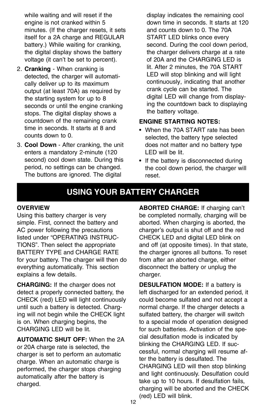 Schumacher 7000A owner manual Using Your Battery Charger, Engine Starting Notes 