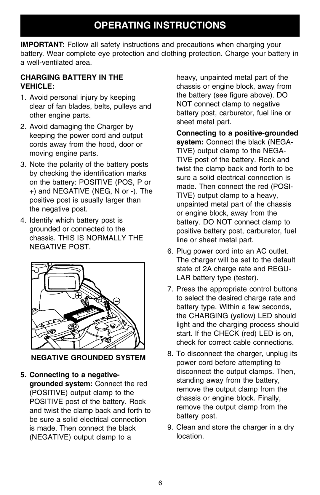 Schumacher 7000A owner manual Operating Instructions, Charging Battery in the Vehicle, Negative Grounded System 