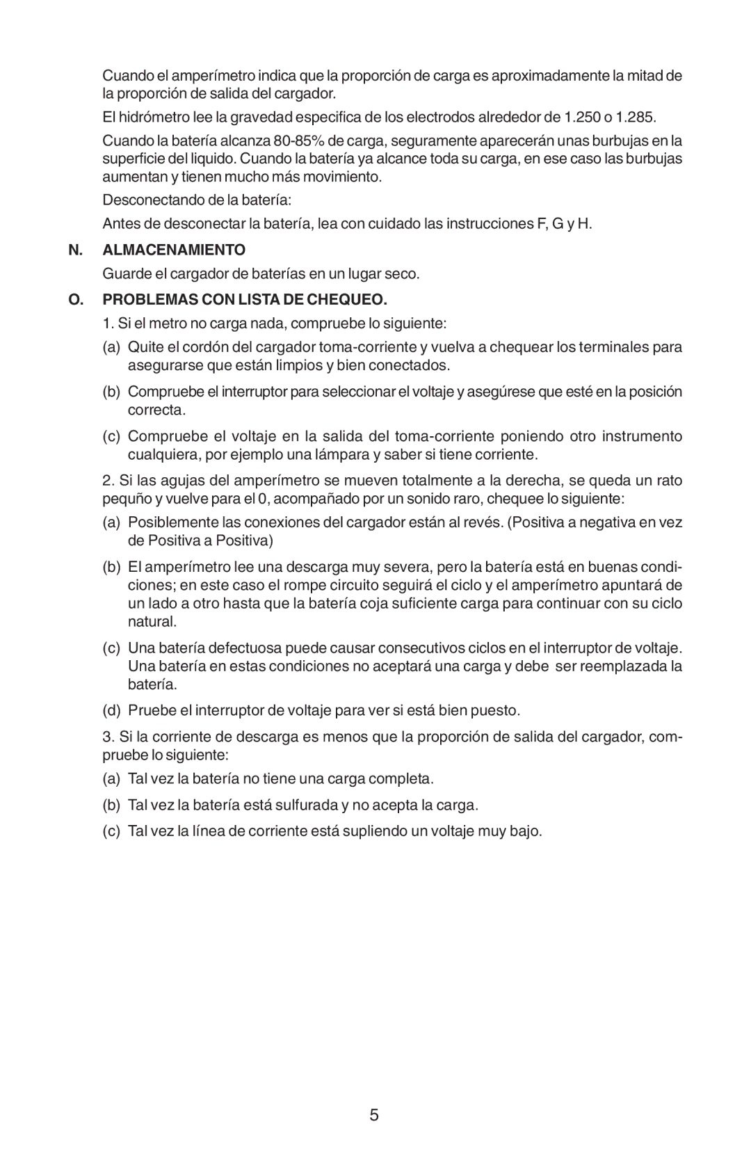 Schumacher 1010-2-PE, 82-6-PE important safety instructions Almacenamiento, Problemas CON Lista DE Chequeo 