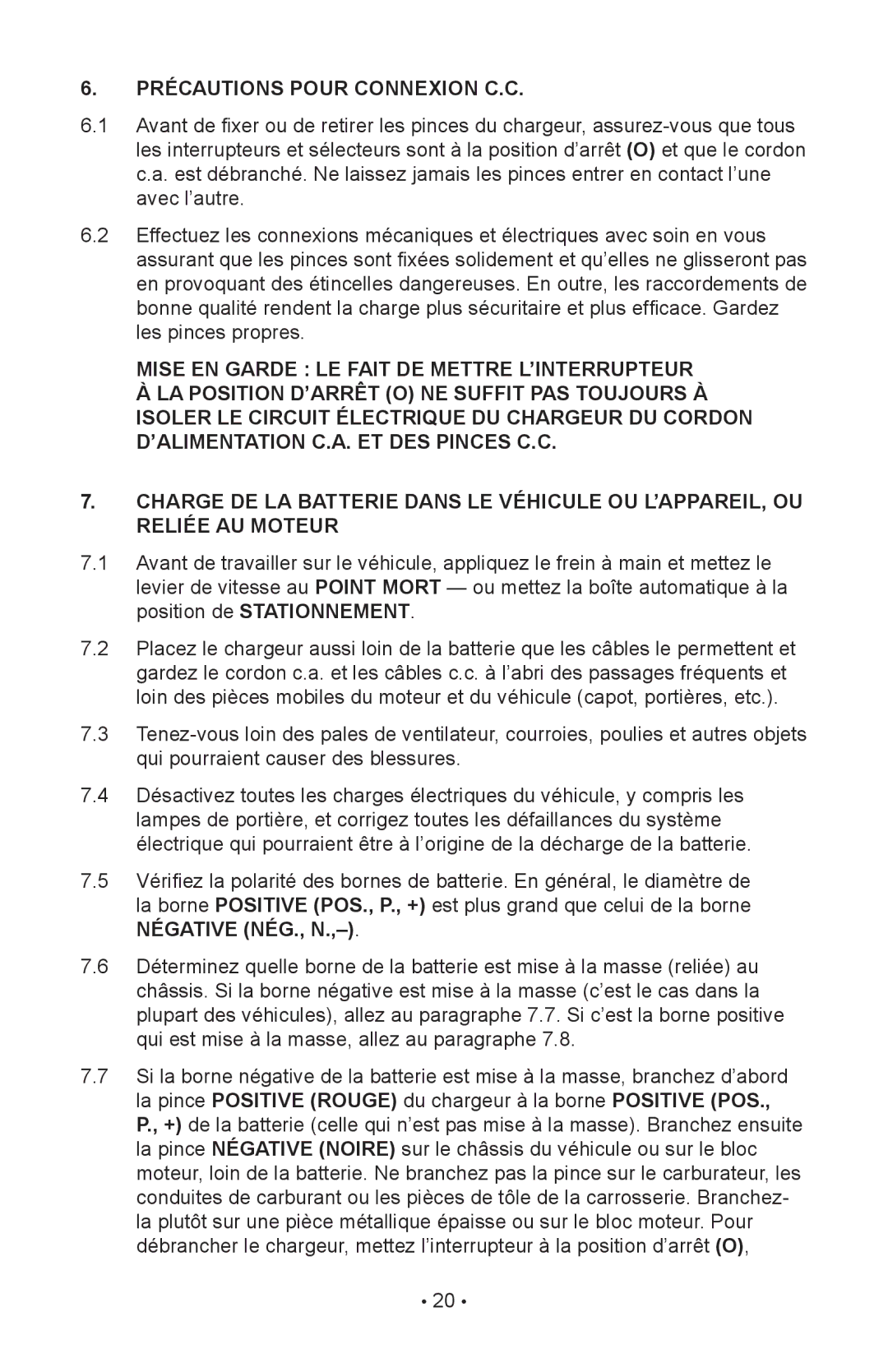 Schumacher 85-716 instruction manual Précautions Pour Connexion C.C 