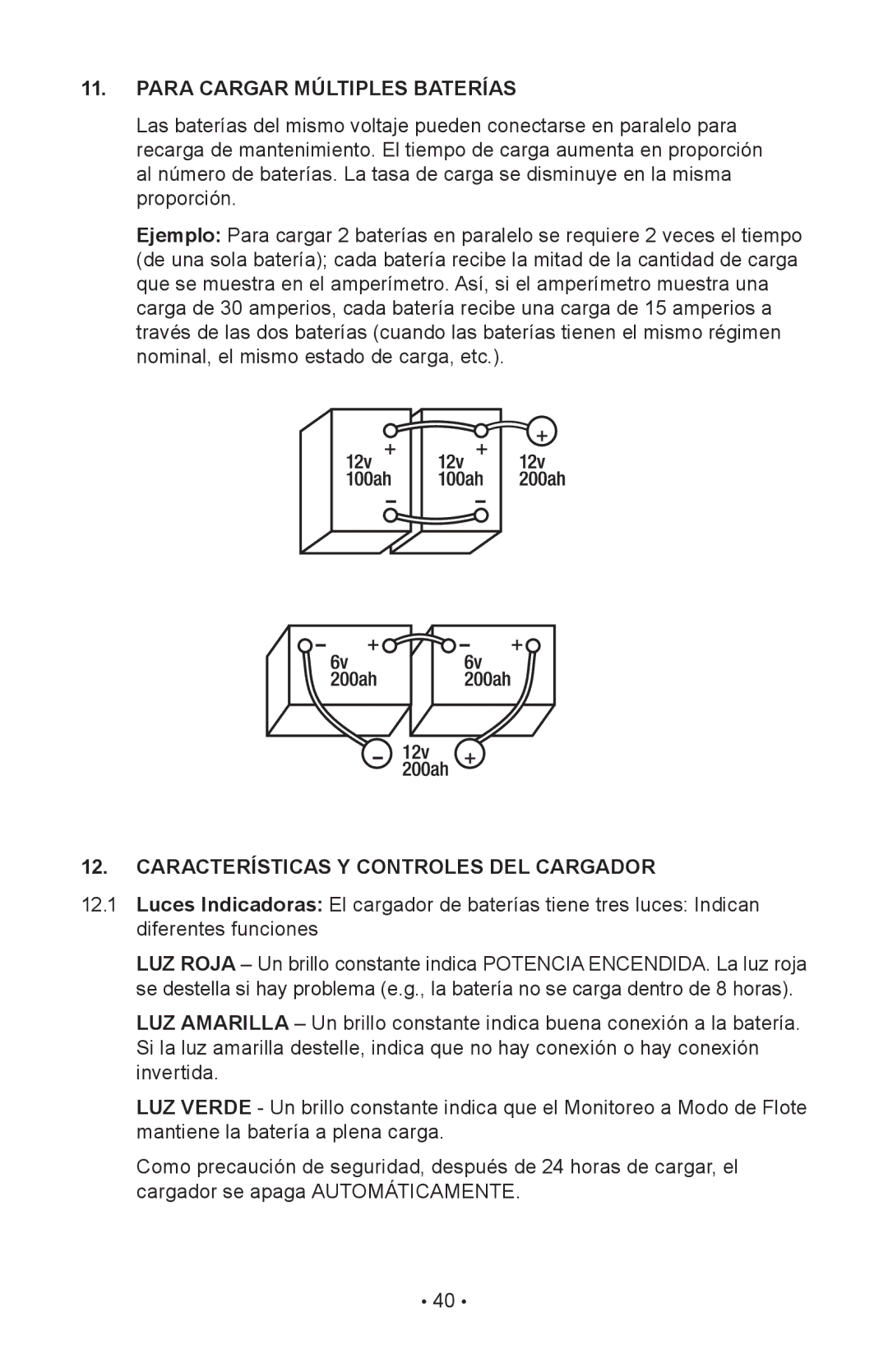 Schumacher 85-716 instruction manual Para Cargar Múltiples Baterías, Características Y Controles DEL Cargador 