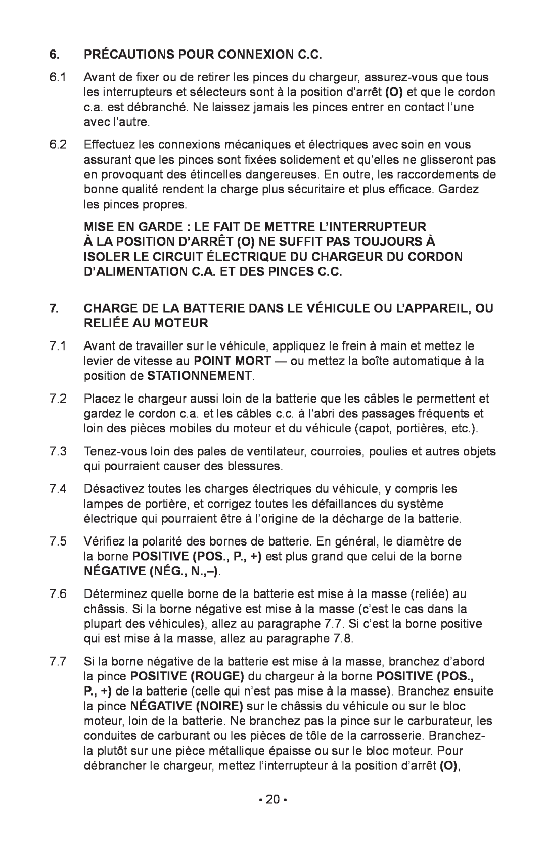 Schumacher 85-716 instruction manual 6. PRÉCAUTIONS POUR CONNEXION C.C 