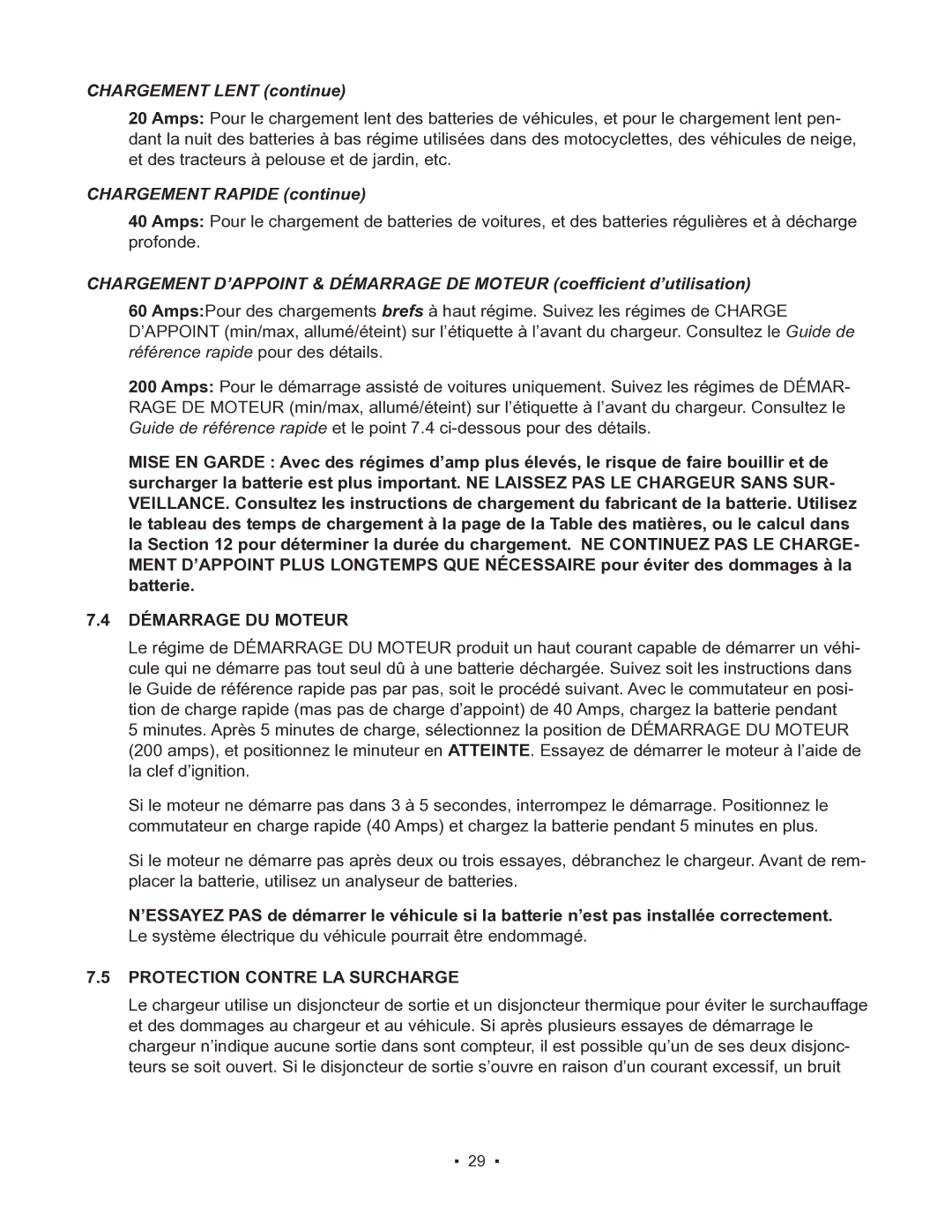 Schumacher 85-8100 instruction manual Démarrage DU Moteur, Protection Contre LA Surcharge 