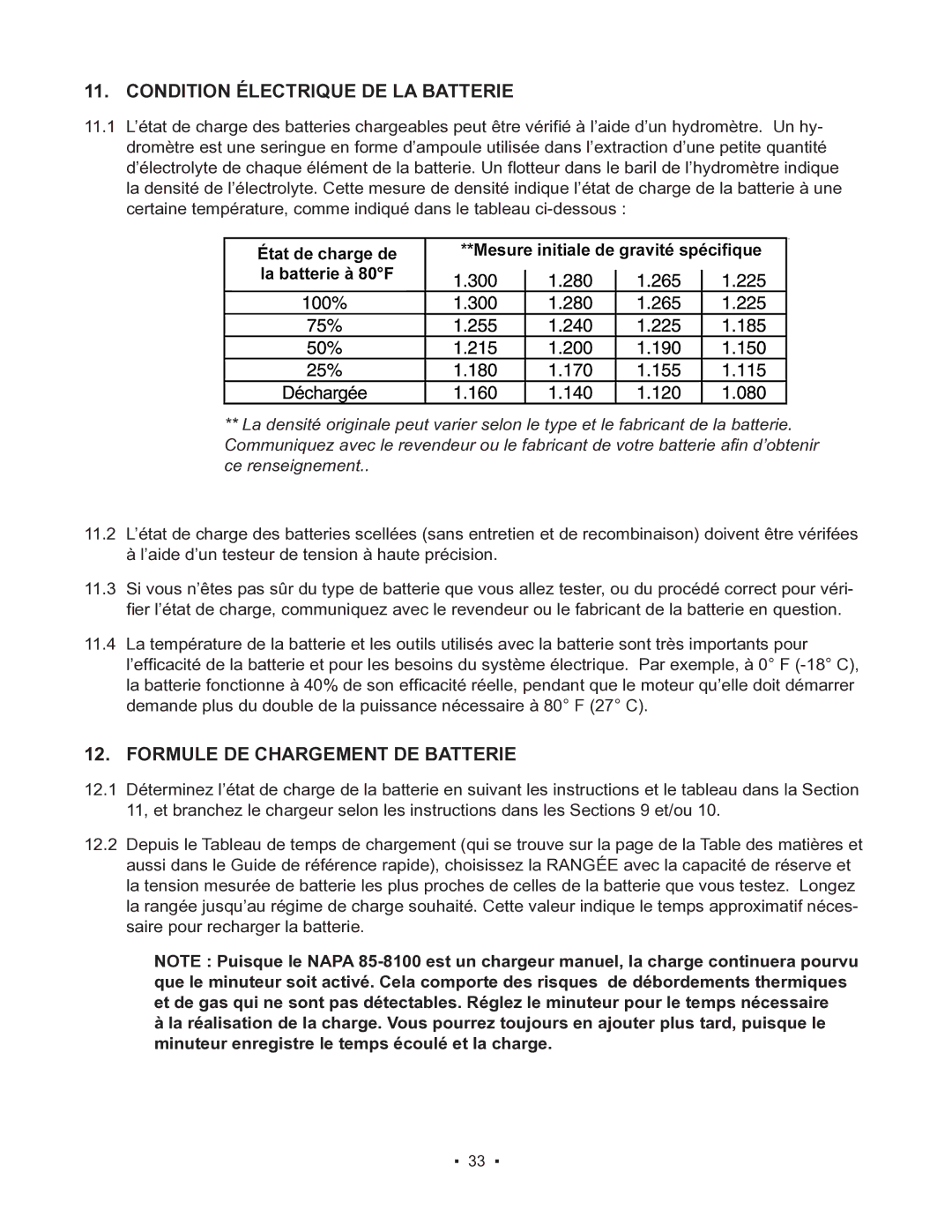 Schumacher 85-8100 instruction manual Condition Électrique DE LA Batterie, Formule DE Chargement DE Batterie 