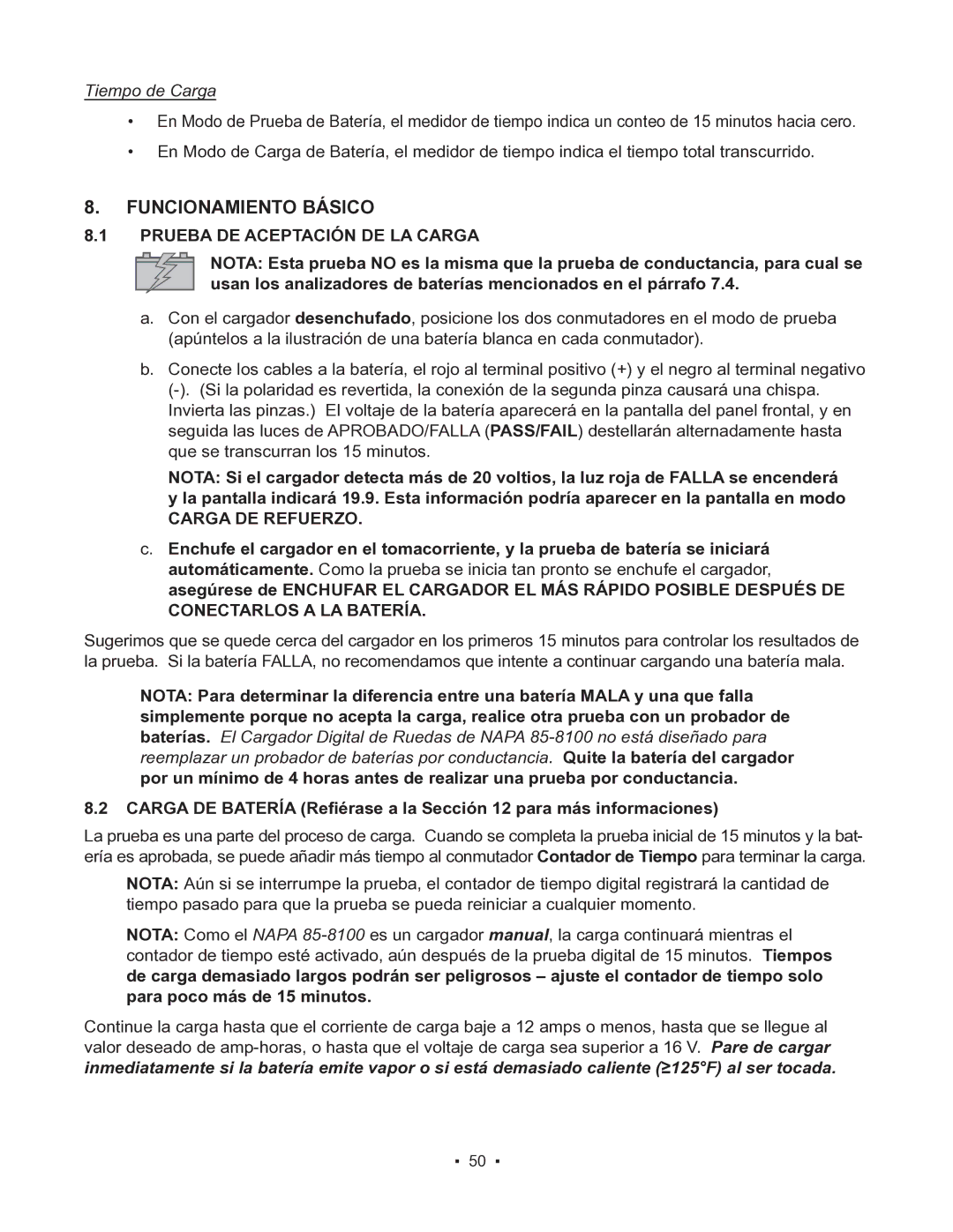 Schumacher 85-8100 instruction manual Funcionamiento Básico, Prueba DE Aceptación DE LA Carga, Carga DE Refuerzo 