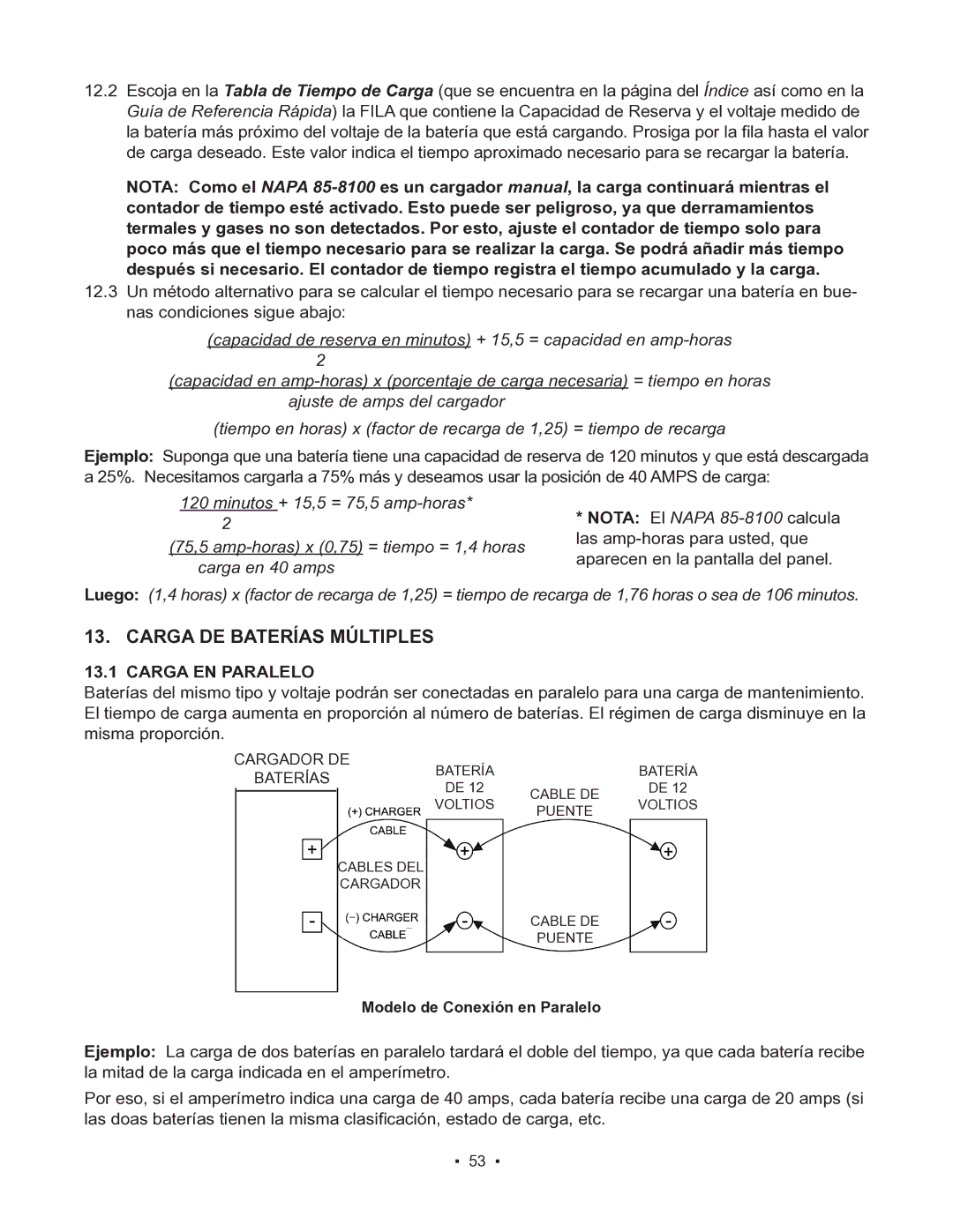 Schumacher 85-8100 instruction manual Carga DE Baterías Múltiples, Carga EN Paralelo 