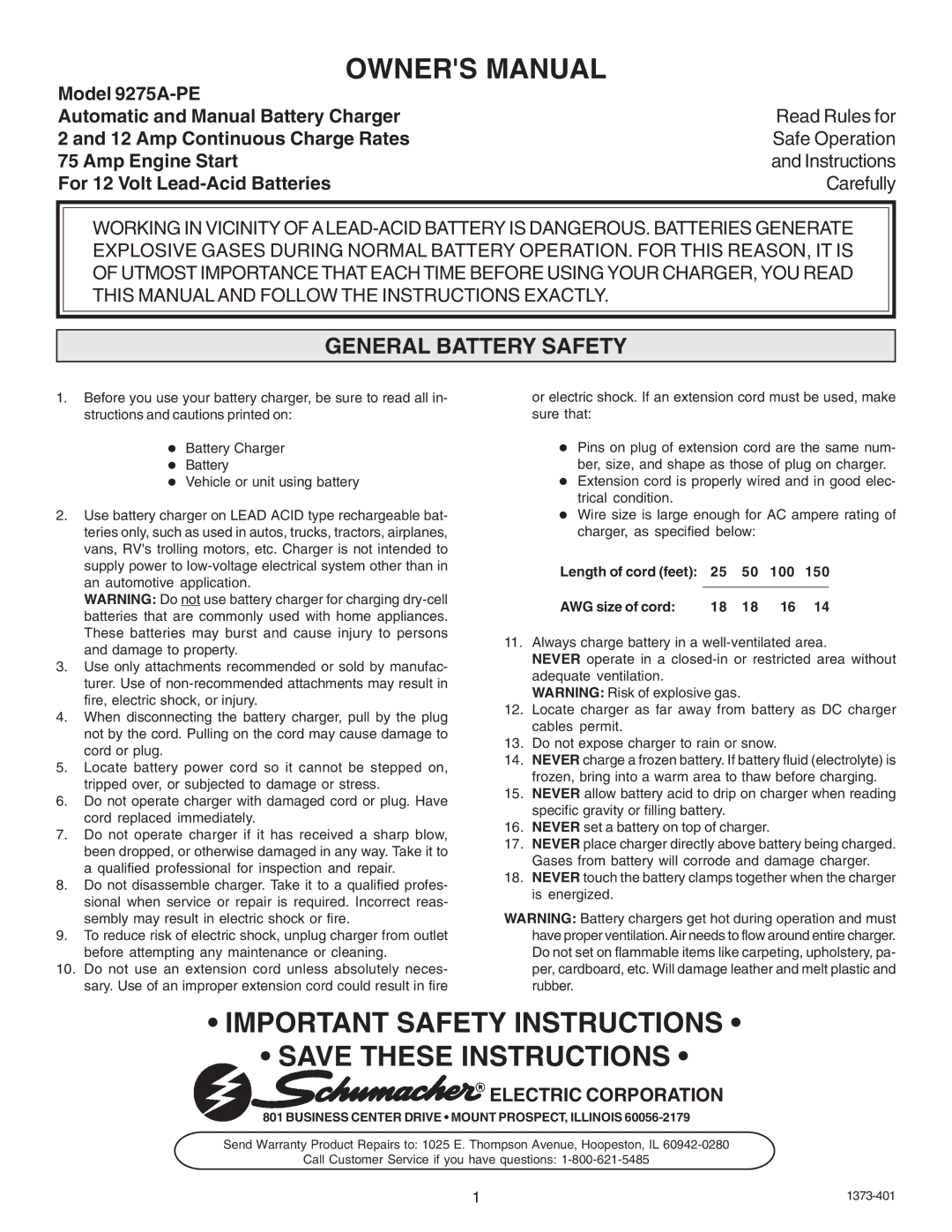 Schumacher 9275A-PE owner manual General Battery Safety, Length of cord feet 25 50 100 AWG size of cord 18 18 16 