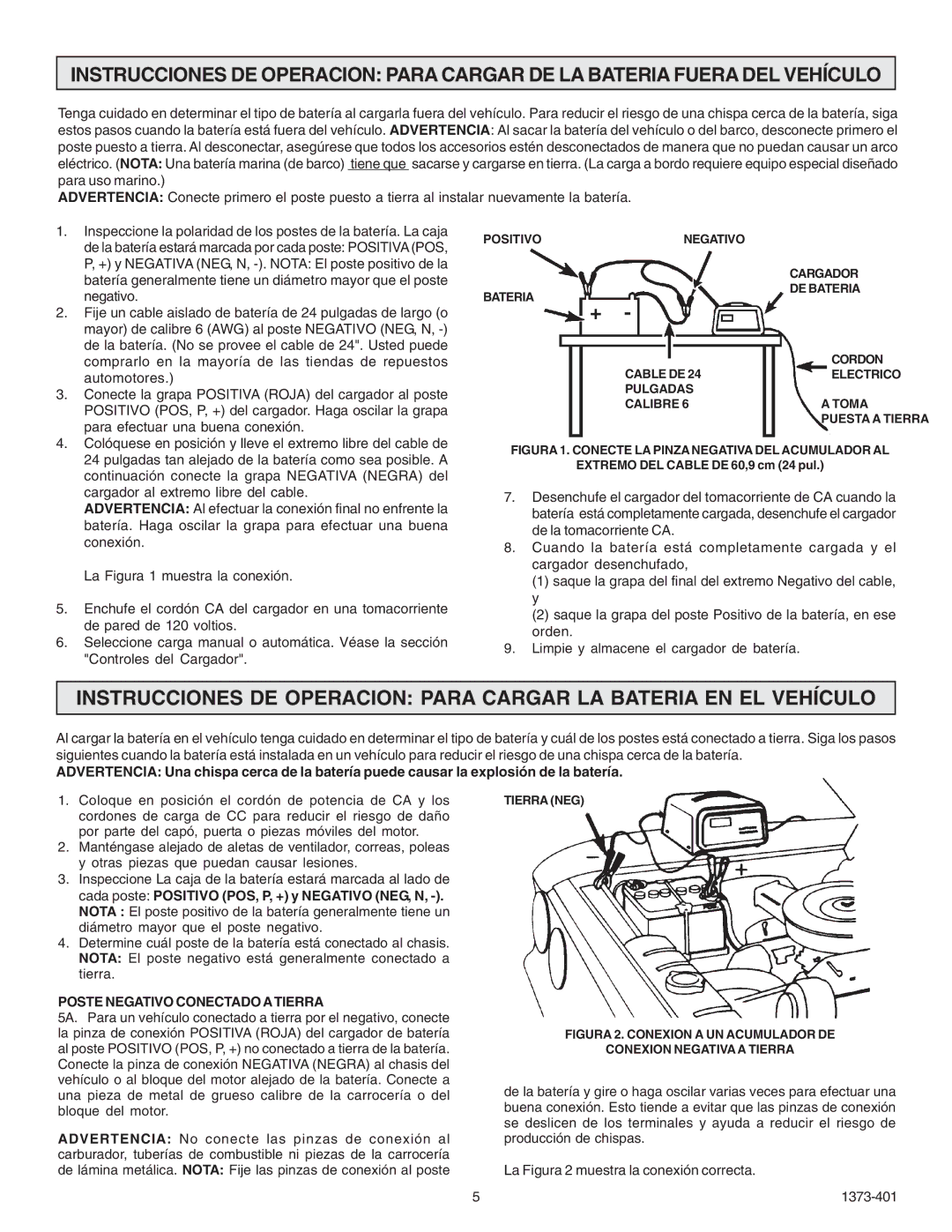 Schumacher 9275A-PE owner manual Poste Negativo Conectado a Tierra, Figura 1. Conecte LA Pinza Negativa DEL Acumulador AL 