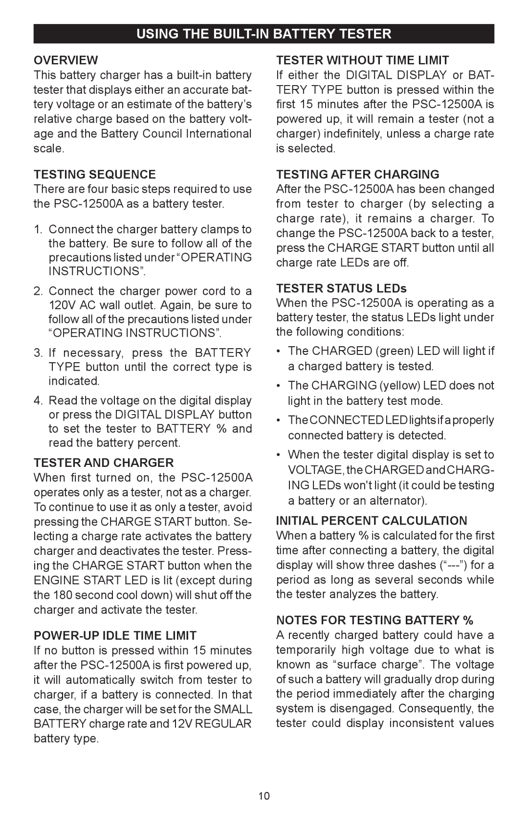 Schumacher 00-99-000742, 94080027 owner manual Using the built-in Battery tester 