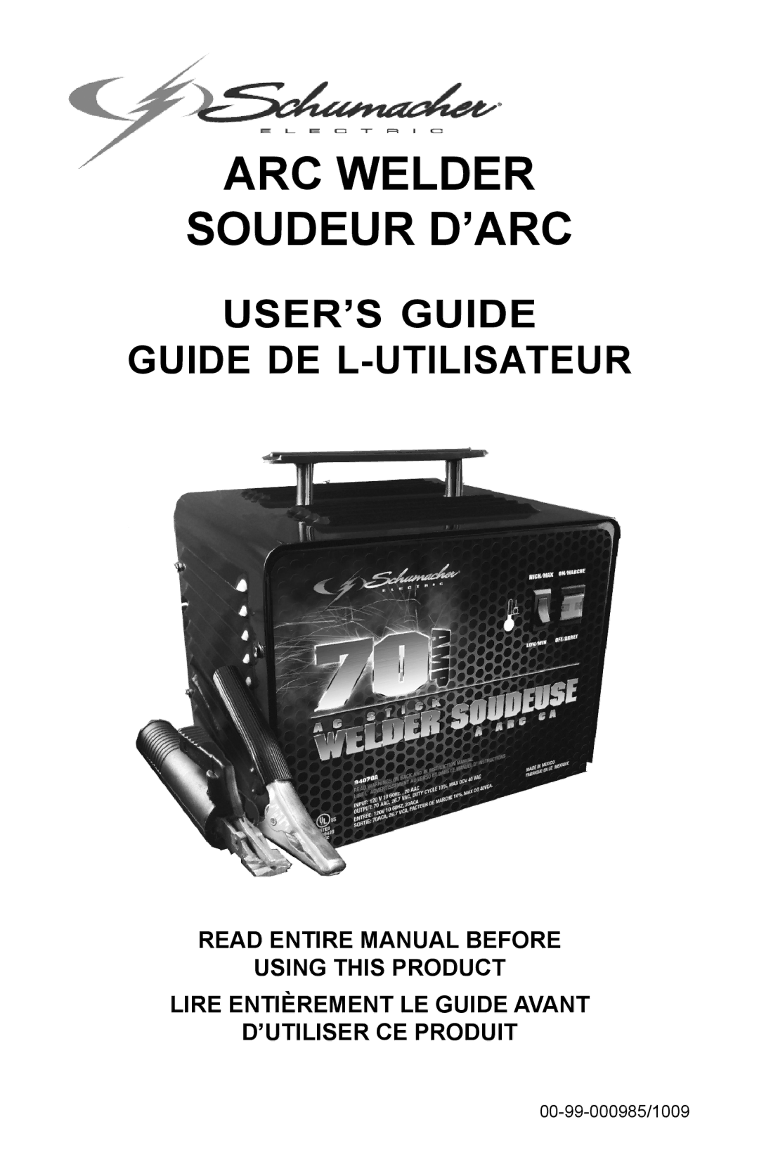 Schumacher 94070A, 98026071, 00-99-000985/1009 manual ARC Welder Soudeur D’ARC 