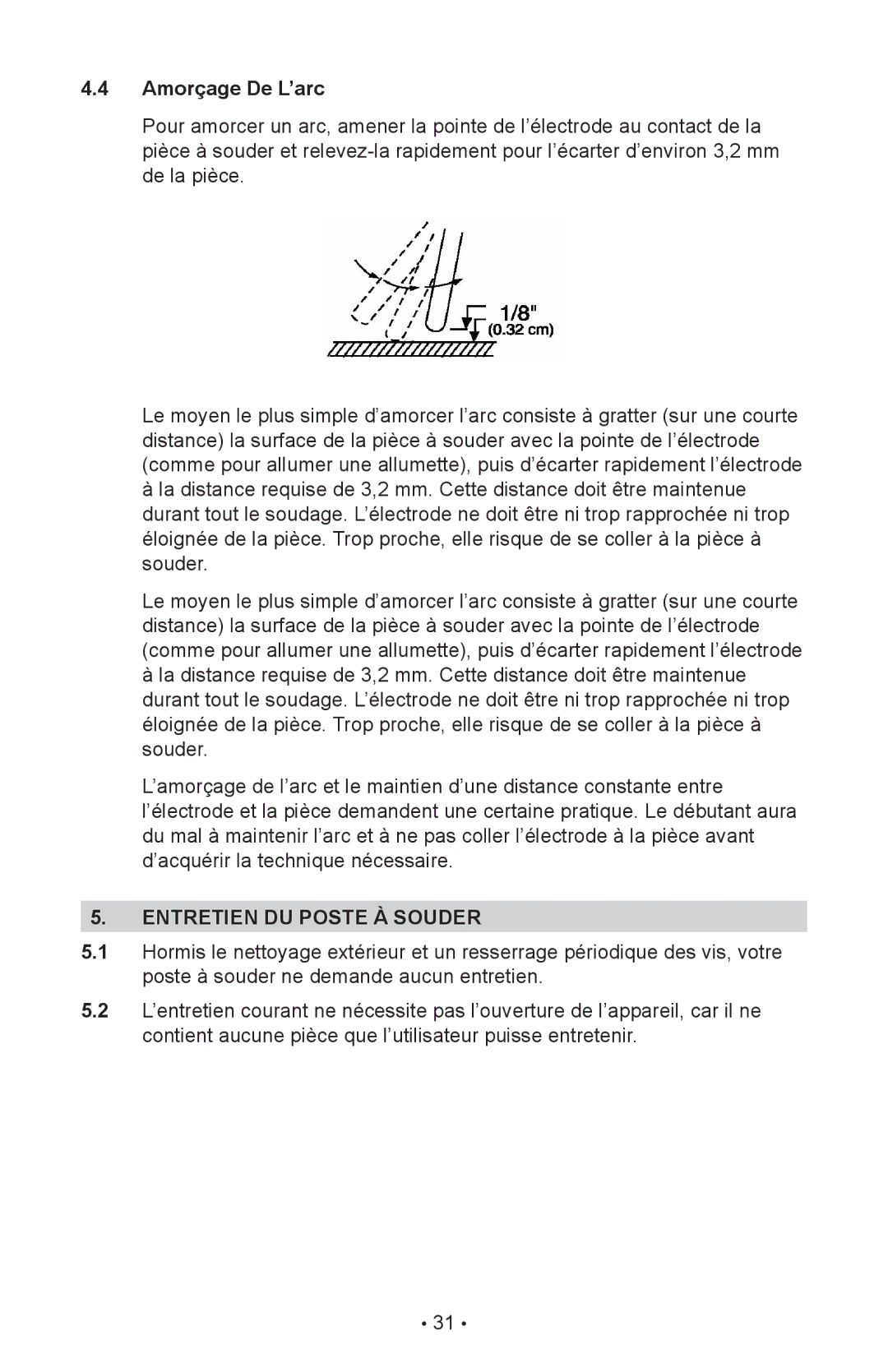 Schumacher 98026071, 94070A, 00-99-000985/1009 manual Amorçage De L’arc, Entretien DU Poste À Souder 