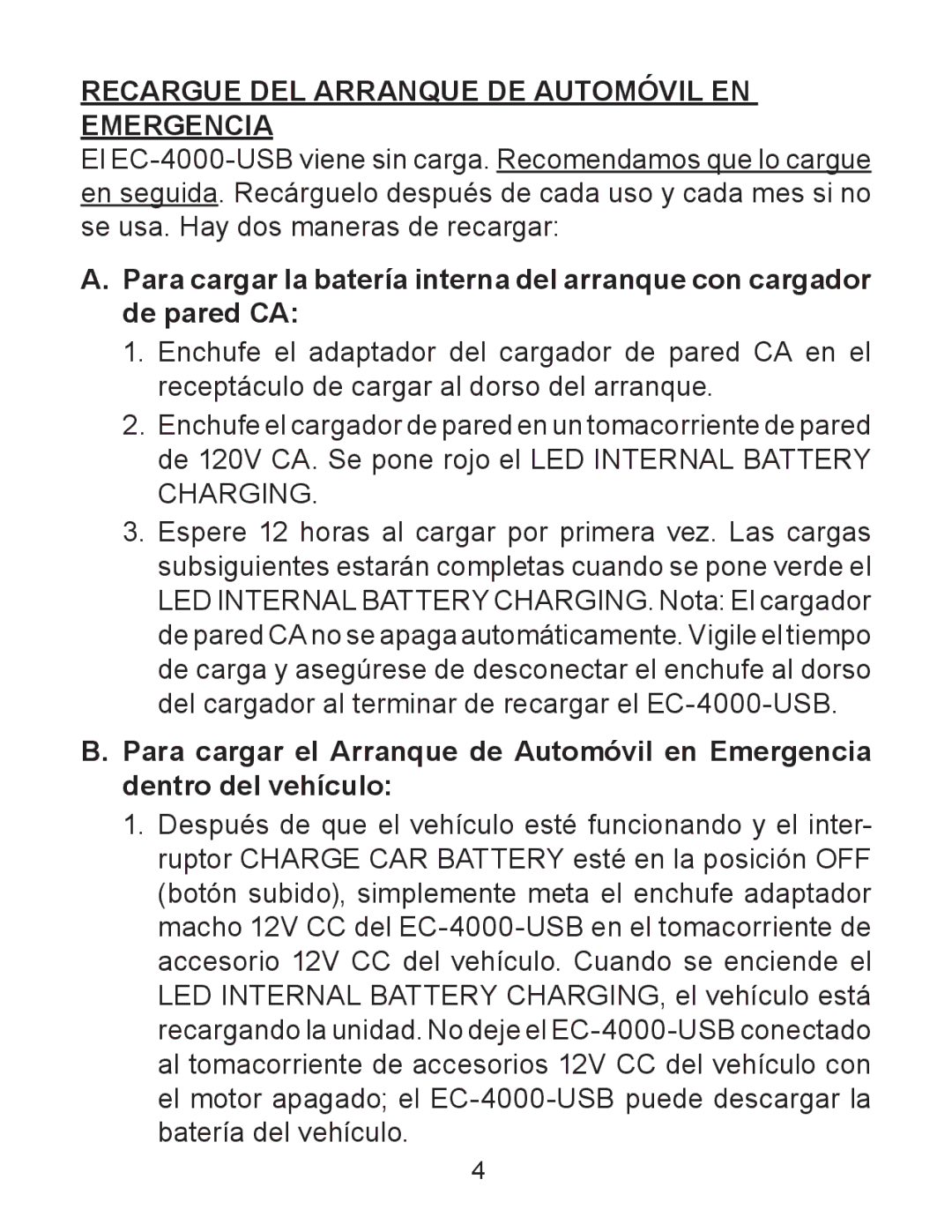 Schumacher EC-4000-USB manual Recargue DEL Arranque DE Automóvil EN Emergencia 