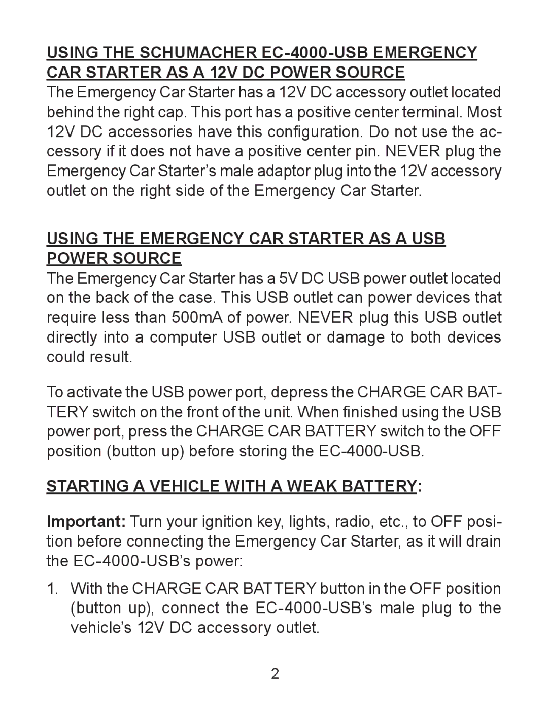 Schumacher EC-4000-USB manual Using the Emergency CAR Starter AS a USB Power Source, Starting a Vehicle with a Weak Battery 