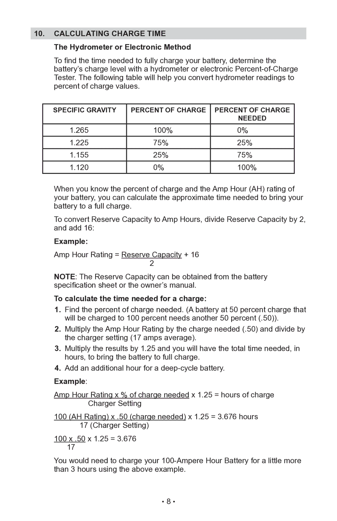 Schumacher INC-14825A owner manual Calculating Charge Time, Hydrometer or Electronic Method, Example 