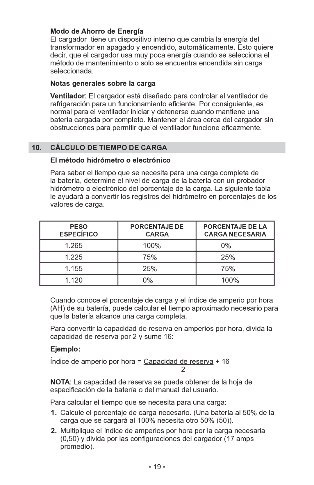 Schumacher INC-14825A owner manual Modo de Ahorro de Energía, Notas generales sobre la carga, Ejemplo 