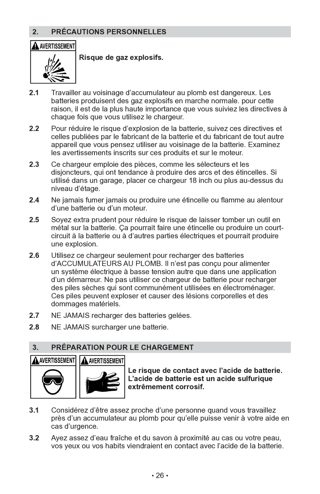 Schumacher INC-14825A owner manual Précautions Personnelles Risque de gaz explosifs, Préparation Pour LE Chargement 