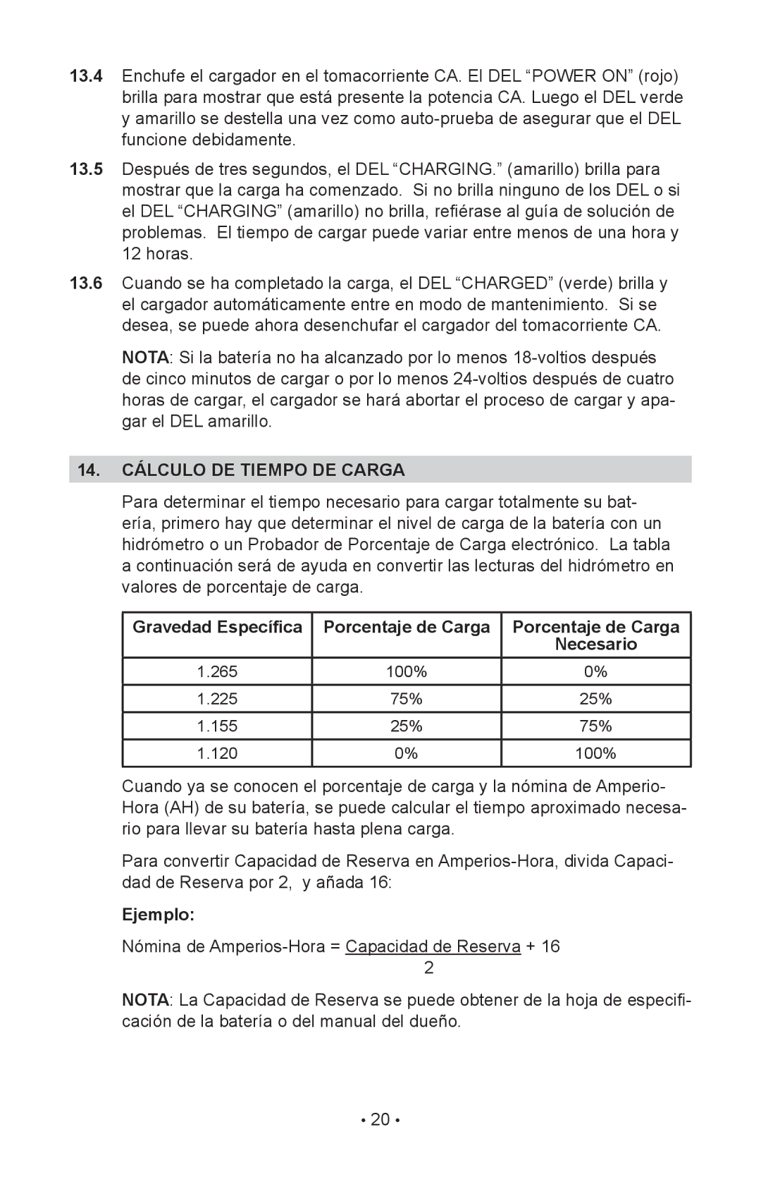 Schumacher INC-2405A owner manual 14. Cálculo DE Tiempo DE Carga, Gravedad Específica Porcentaje de Carga, Ejemplo 