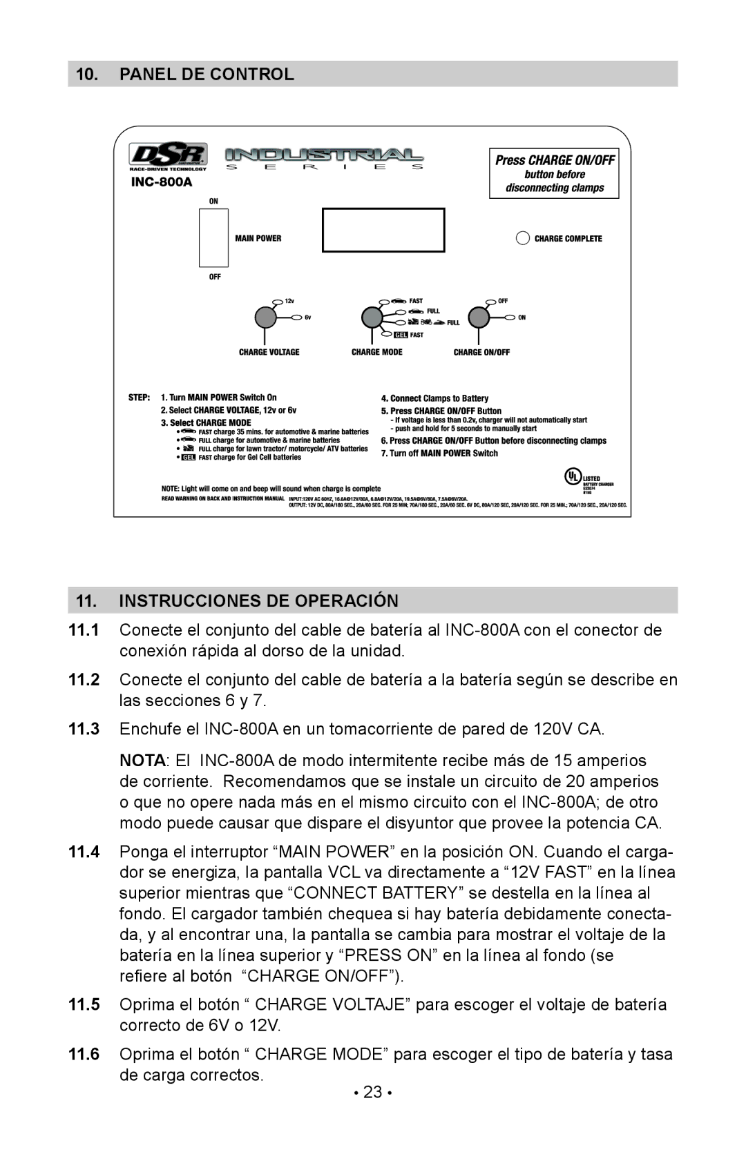 Schumacher 00-99-000835/1208, INC-800A, 94080034 owner manual Panel DE Control Instrucciones DE Operación 