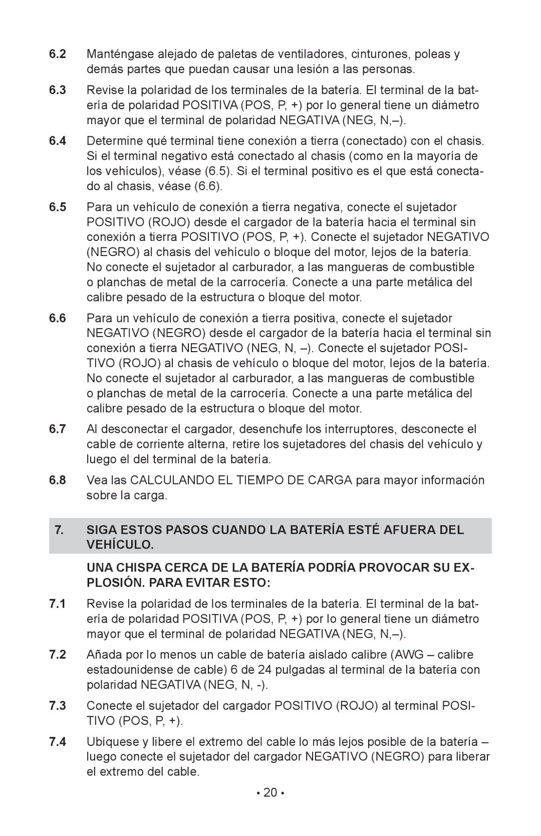 Schumacher INC-812A, 94080037, 00-99-000886/1208 Siga Estos Pasos cuando la batería esté afuera del vehículo 