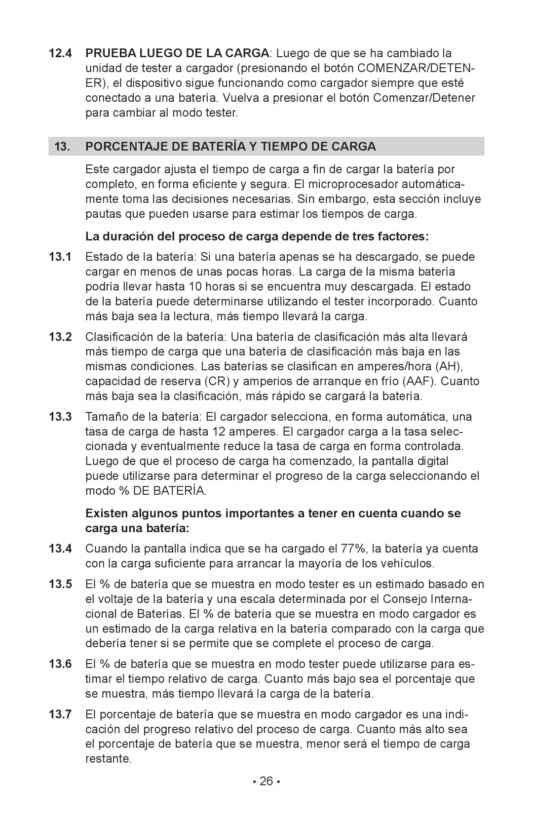 Schumacher 94080037 Porcentaje DE Batería Y Tiempo DE Carga, La duración del proceso de carga depende de tres factores 