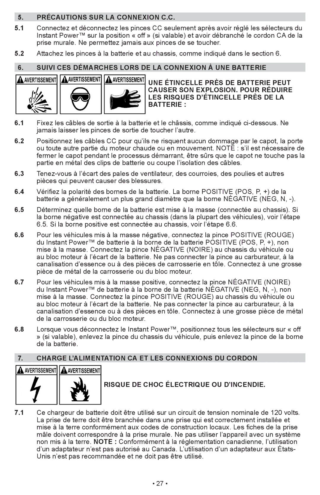 Schumacher IP-1875C owner manual Précautions SUR LA Connexion C.C, Suivi ces démarches lors de la connexion à une batterie 