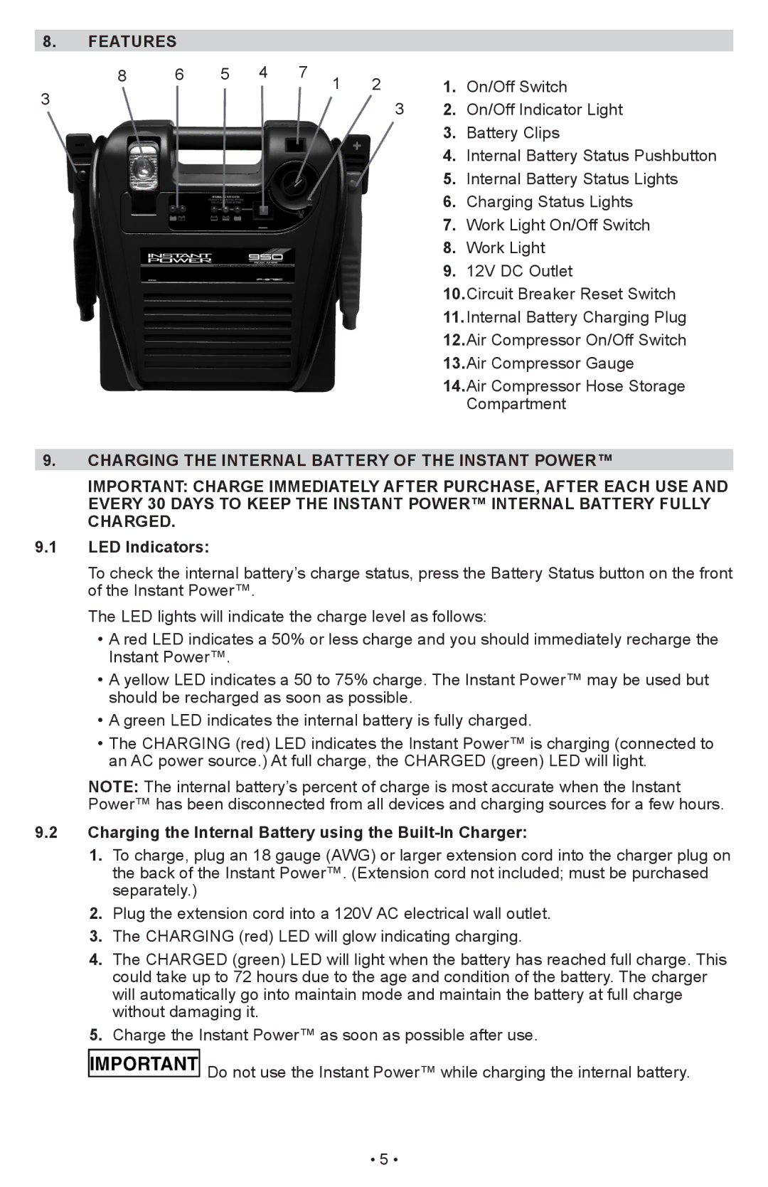 Schumacher IP-1875C owner manual Features, Charging the Internal Battery using the Built-In Charger 