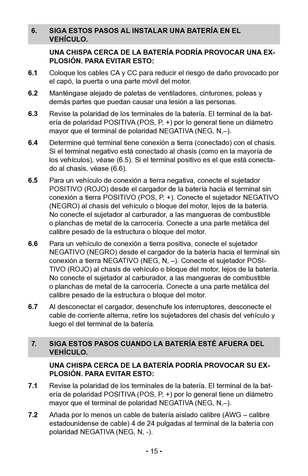 Schumacher 94085893, NIN-800A, 00-99-000942 owner manual Siga Estos Pasos cuando la batería esté afuera del vehículo 