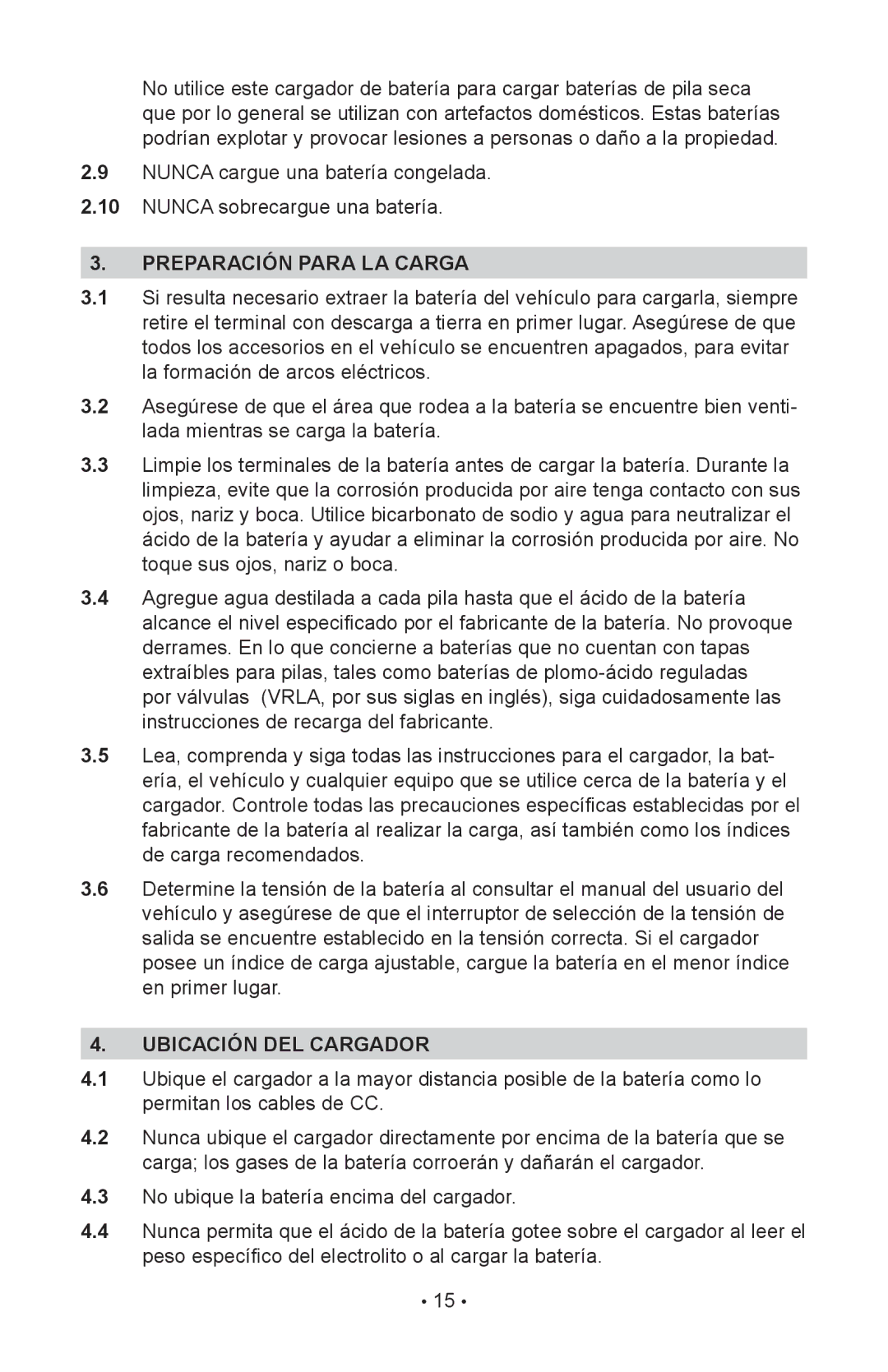 Schumacher 94085894, NIN-812A, 00-99-000943 owner manual Preparación Para LA Carga, Ubicación DEL Cargador 