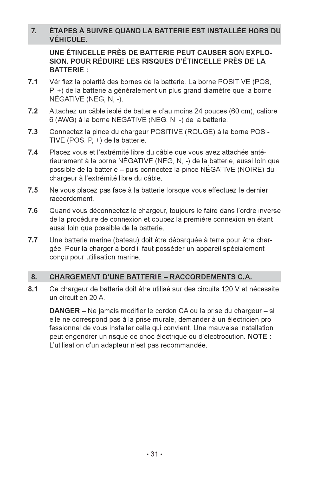 Schumacher 00-99-000943, NIN-812A, 94085894 owner manual Chargement D’UNE Batterie Raccordements C.A 