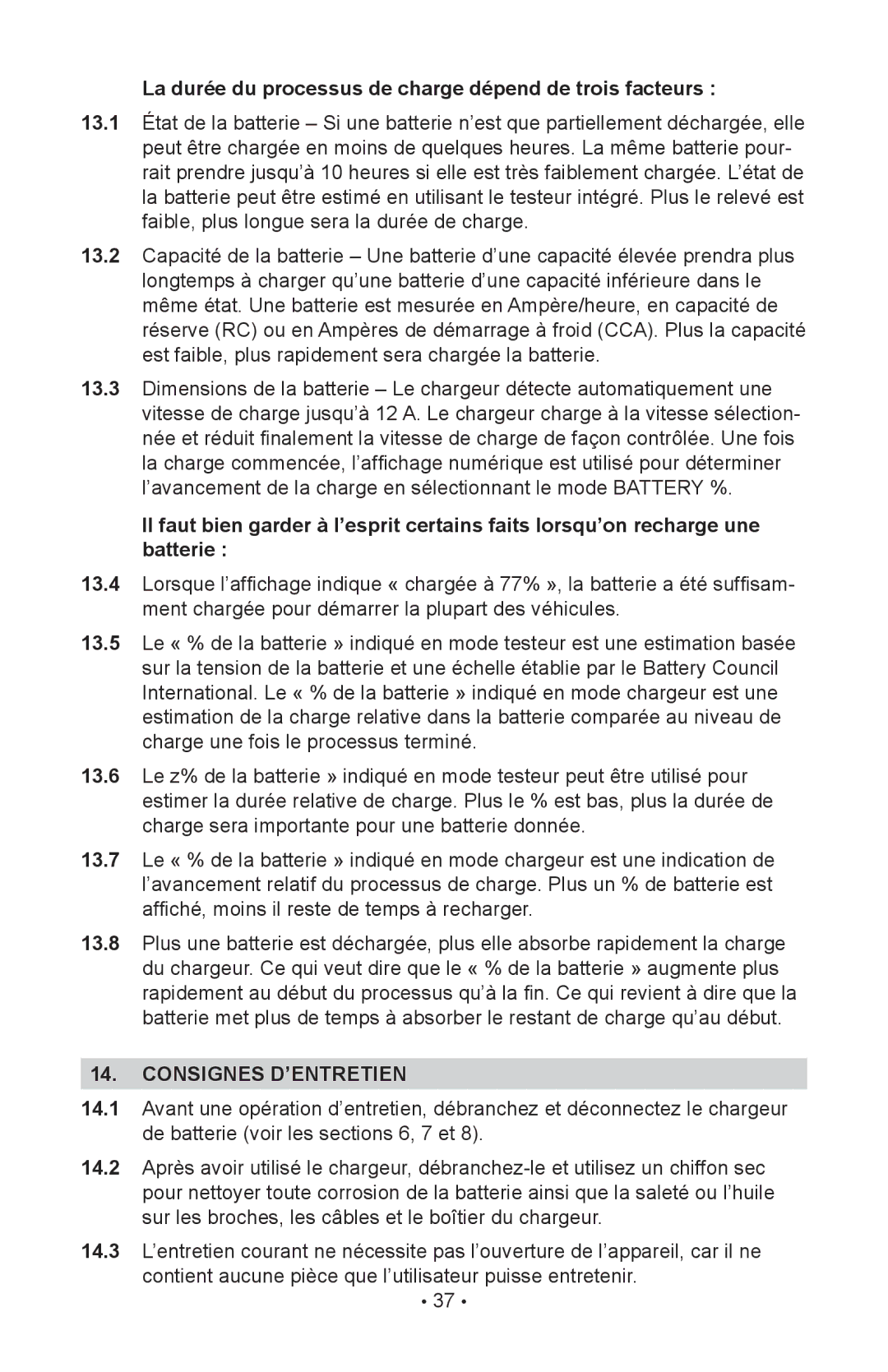 Schumacher 00-99-000943, NIN-812A, 94085894 La durée du processus de charge dépend de trois facteurs, Consignes D’ENTRETIEN 