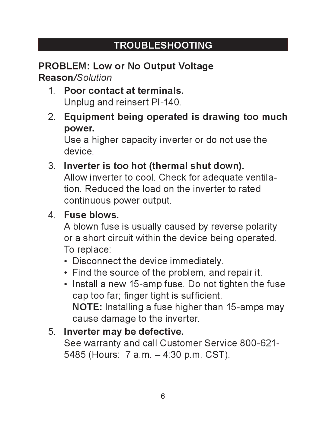 Schumacher PI-140 Troubleshooting, Problem Low or No Output Voltage, Inverter is too hot thermal shut down, Fuse blows 