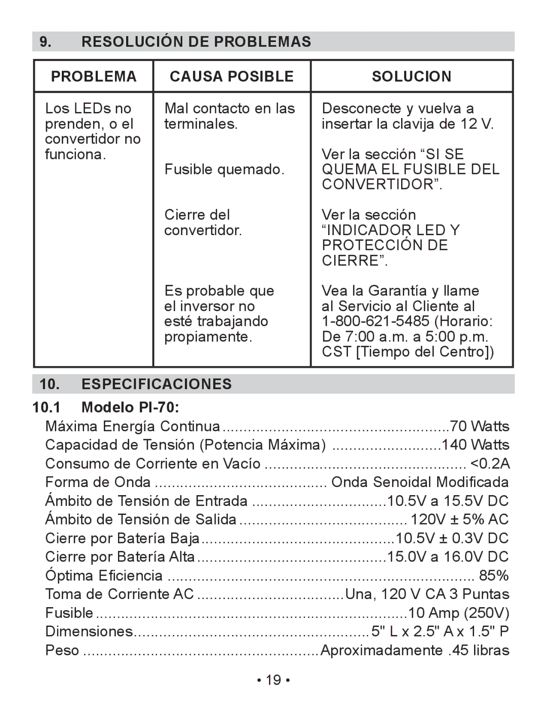 Schumacher owner manual Resolución DE Problemas Causa Posible Solucion, Especificaciones, Modelo PI-70 