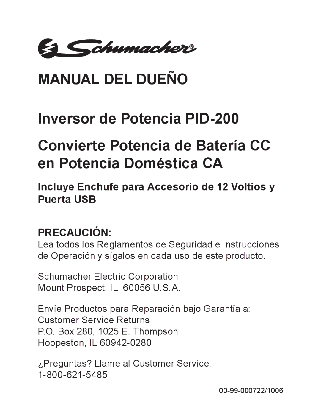 Schumacher PID-200 owner manual Manual DEL Dueño 