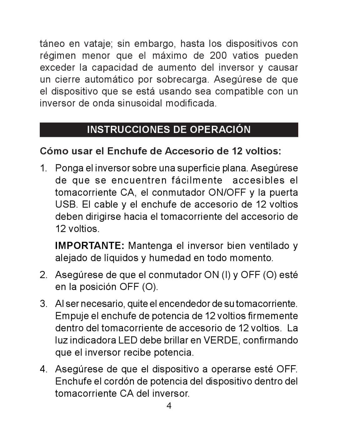 Schumacher PID-200 owner manual Instrucciones DE Operación, Cómo usar el Enchufe de Accesorio de 12 voltios 