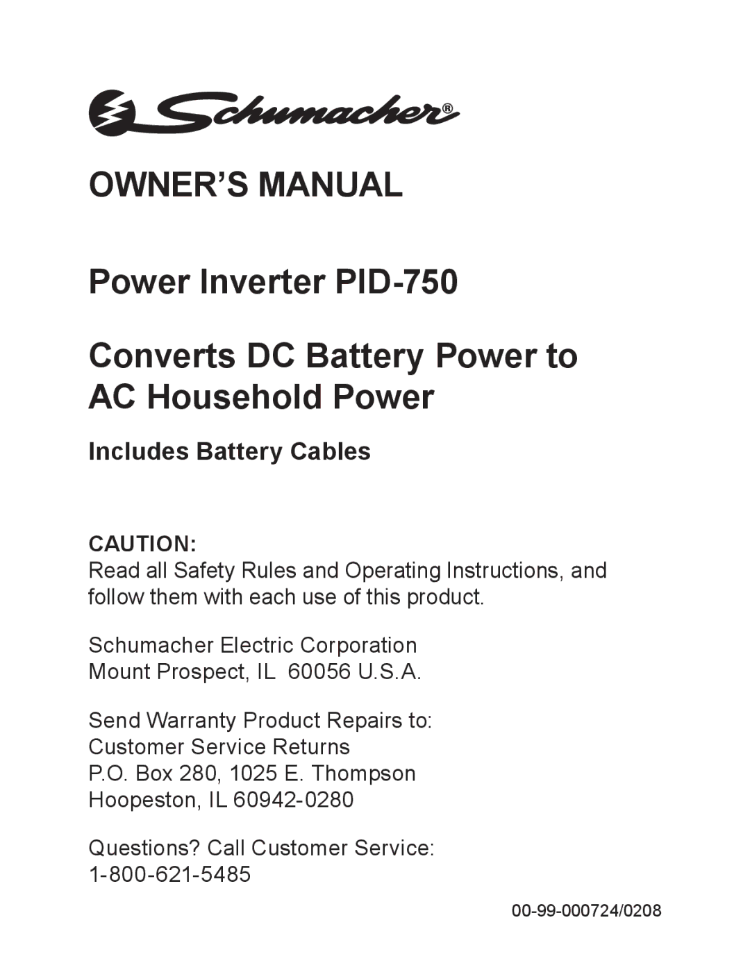 Schumacher PID-750 owner manual Includes Battery Cables 