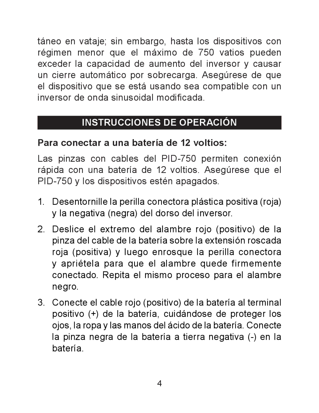 Schumacher PID-750 owner manual Instrucciones DE Operación, Para conectar a una batería de 12 voltios 