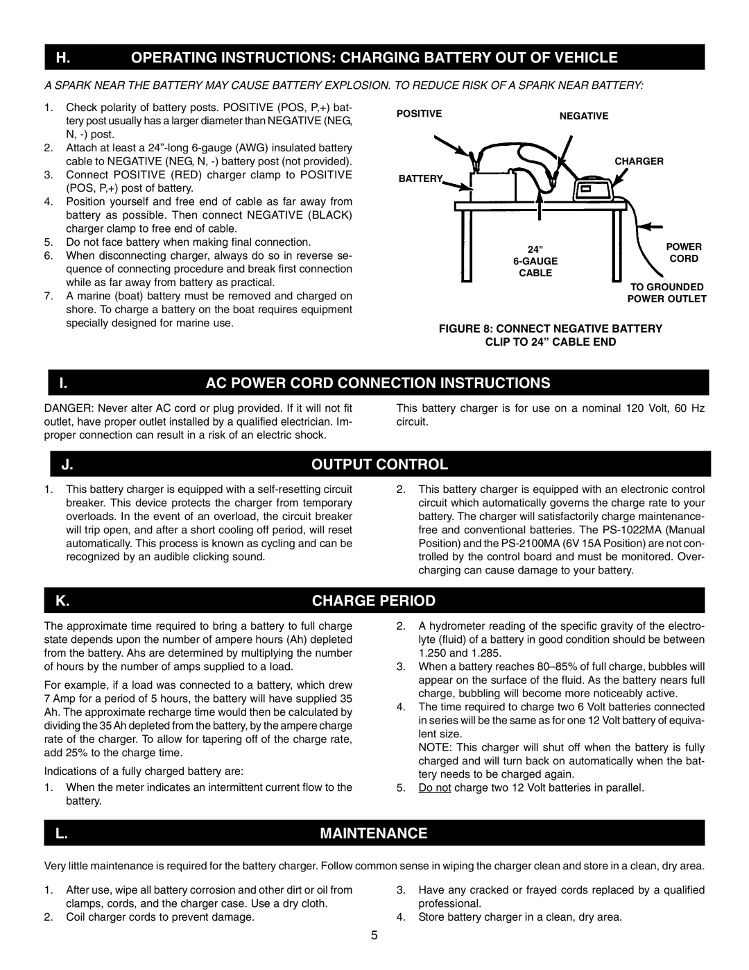 Schumacher 10 Amp, 2Amp Operating Instructions Charging Battery OUT of Vehicle, Maintenance, Output Control, Charge Period 