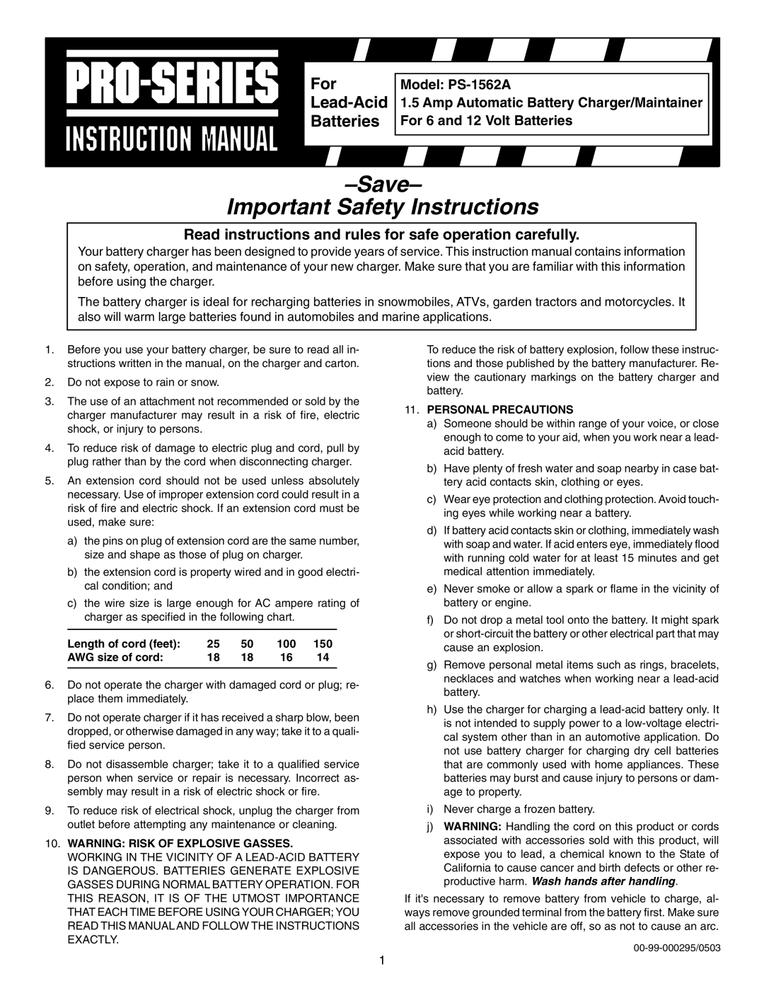 Schumacher PS-1562A instruction manual Length of cord feet 100 150 AWG size of cord, Personal Precautions 