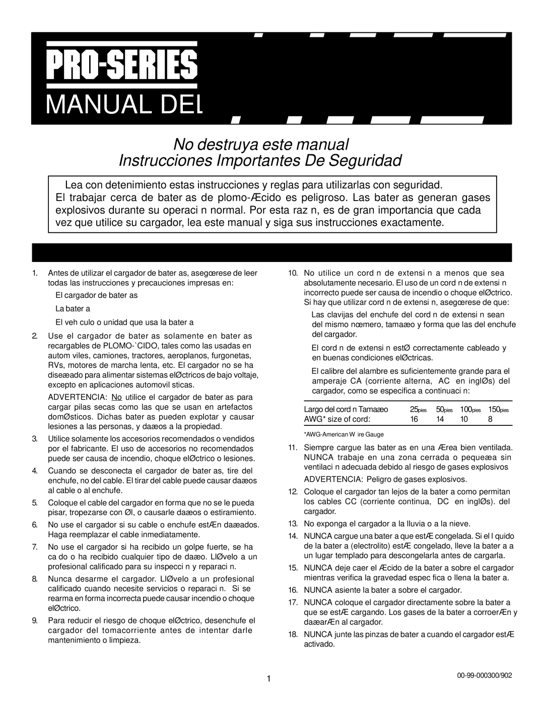 Schumacher PS-5250, PS-3000, PS-2352 Seguridad EN General CON Baterías, NO. DEL Arranque Modelo Amperios Voltios DEL Motor 