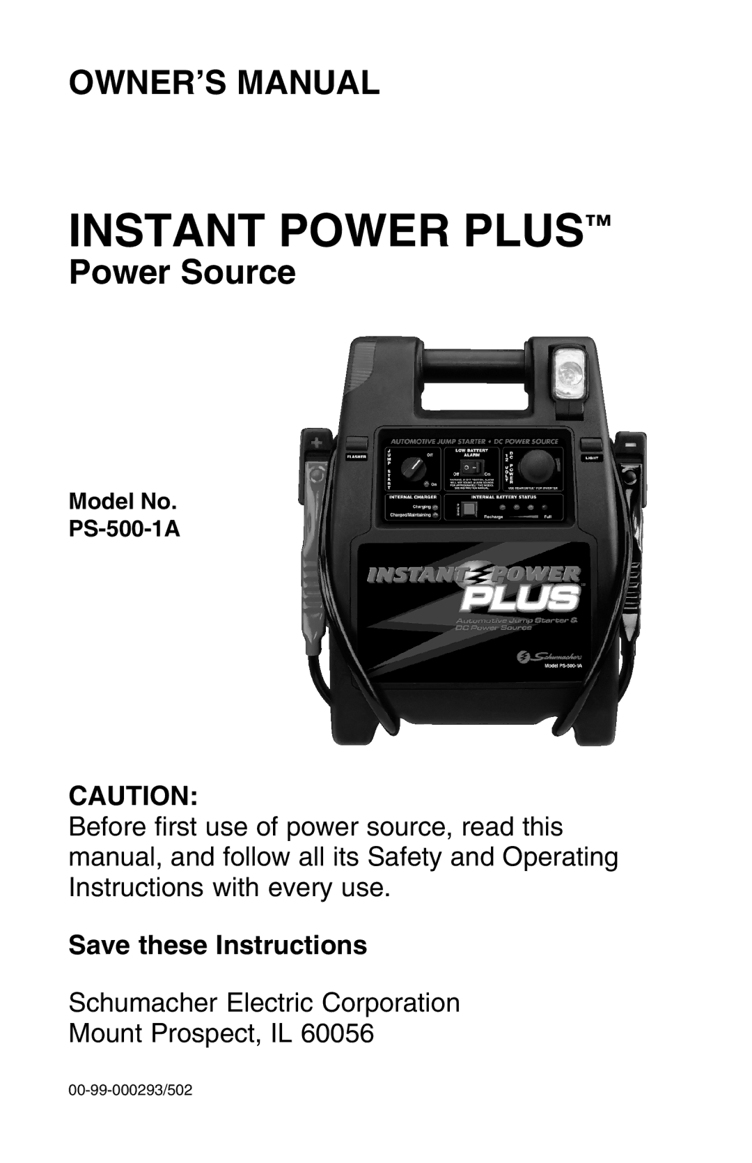 Schumacher PS-500-1A owner manual Instant Power Plus 