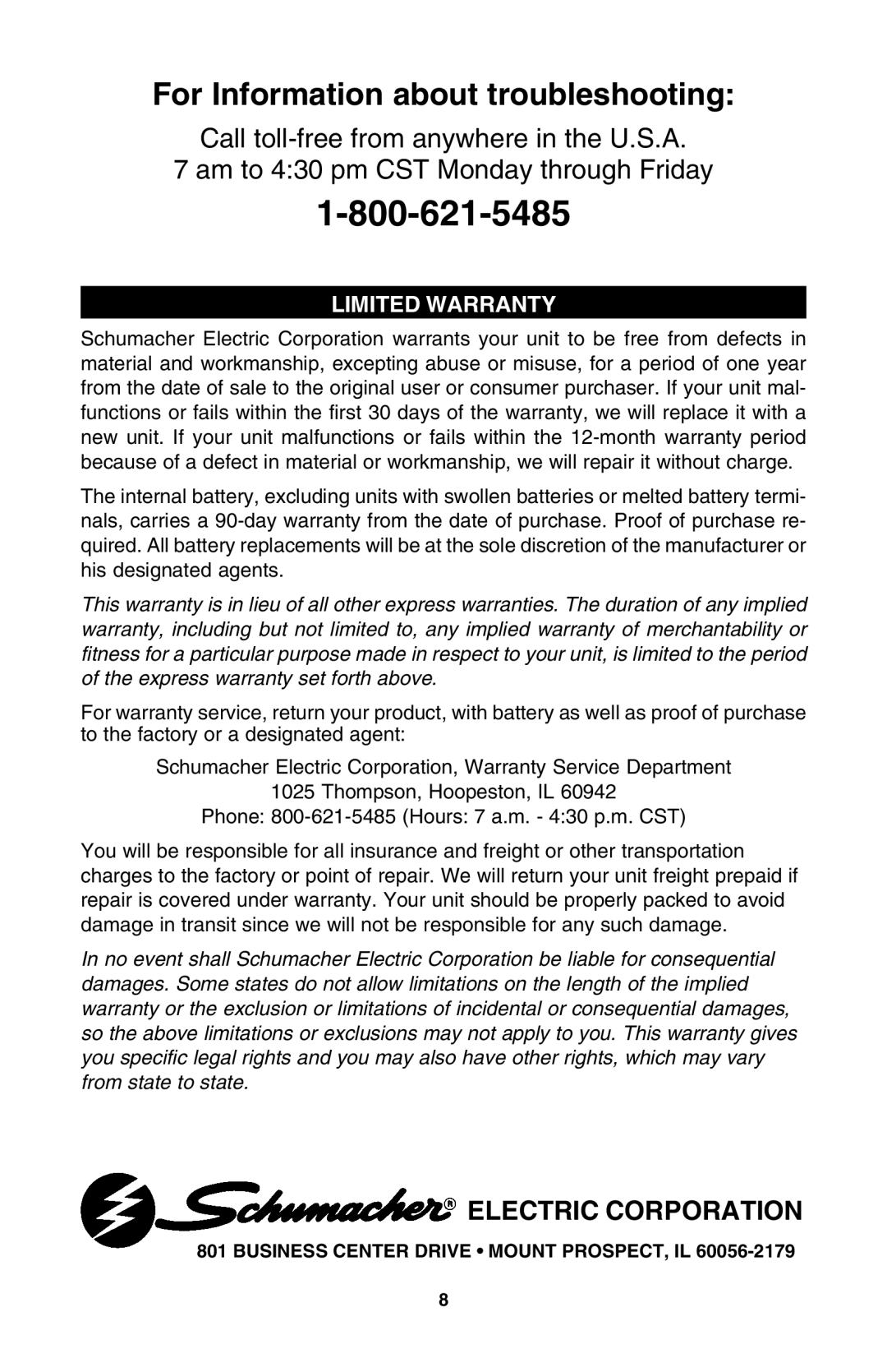 Schumacher PS-500-1A owner manual For Information about troubleshooting, Limited Warranty 