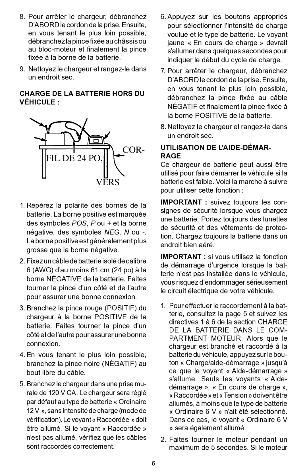 Schumacher PSC-12500A owner manual Charge DE LA Batterie Hors DU Véhicule, Utilisation DE L’AIDE-DÉMAR- Rage 