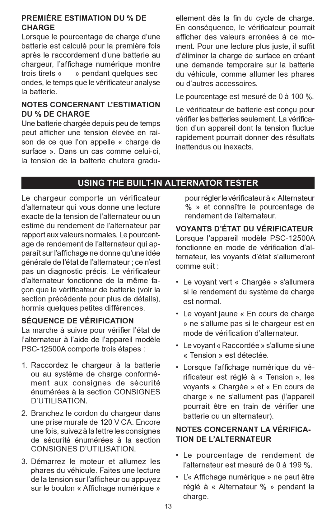 Schumacher PSC-12500A owner manual Using the built-in alternator tester, Première Estimation DU % DE Charge 