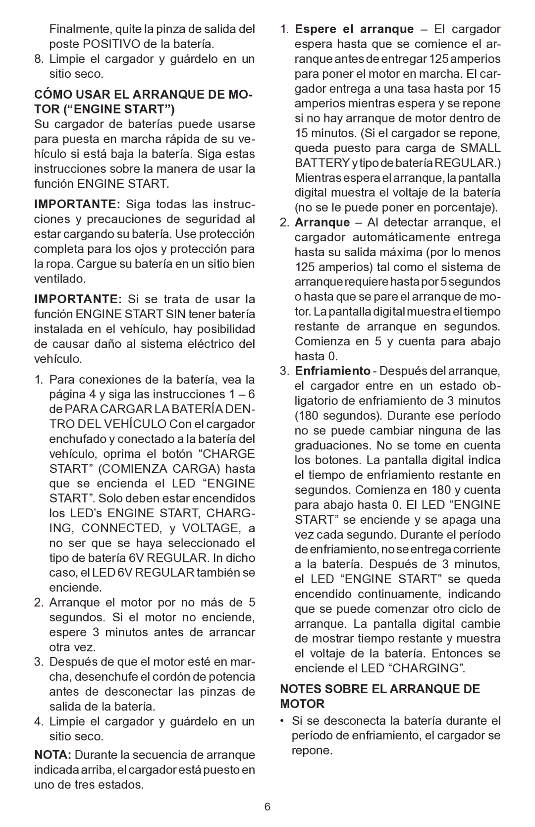 Schumacher PSC-12500A owner manual Cómo Usar EL Arranque DE MO- TOR Engine Start, Comienza en 5 y cuenta para abajo hasta 