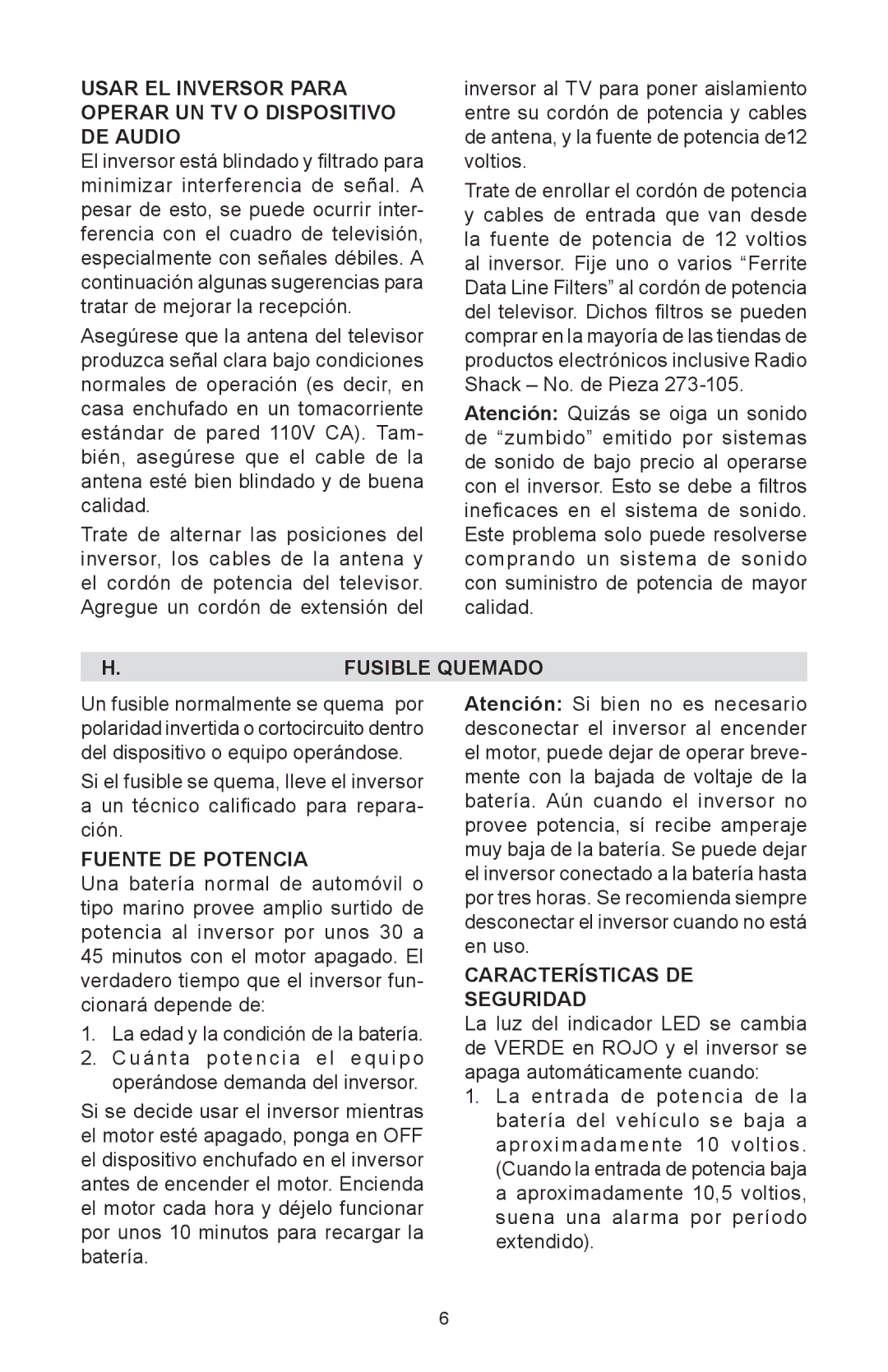 Schumacher PSI-2000 Usar EL Inversor Para Operar UN TV O Dispositivo DE Audio, Fusible Quemado, Fuente DE Potencia 