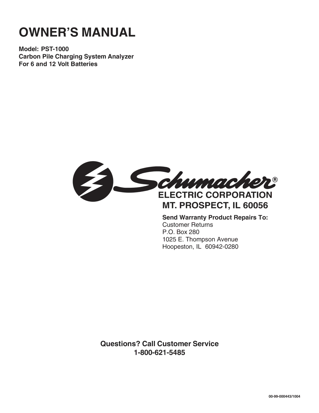 Schumacher PST-1000 owner manual Electric Corporation MT. PROSPECT, IL 