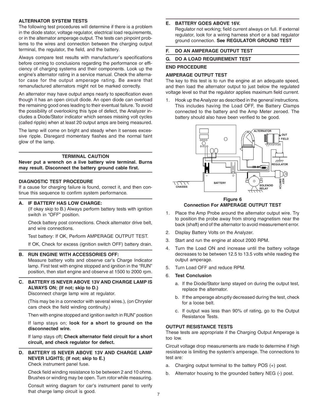 Schumacher PST-1000 Alternator System Tests, Terminal Caution, If Battery has LOW Charge, RUN Engine with Accessories OFF 