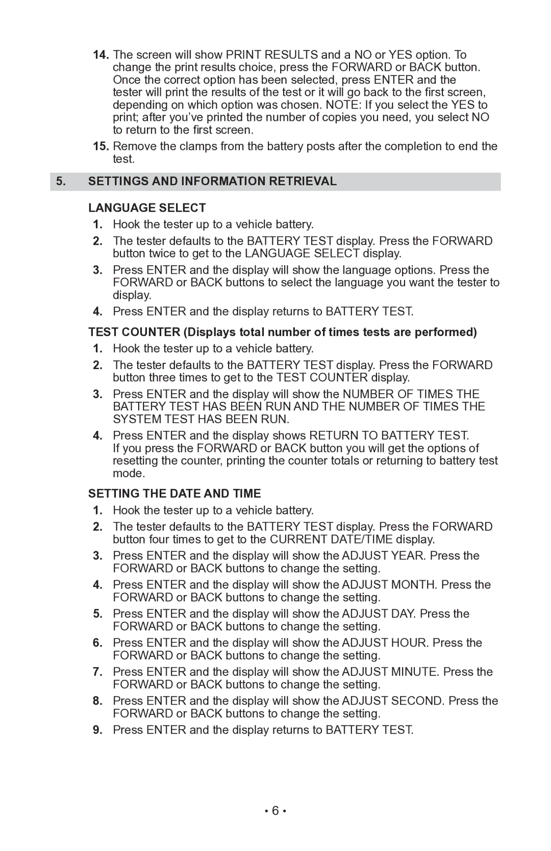 Schumacher PST-900X owner manual Settings and Information Retrieval Language Select, Setting the Date and Time 